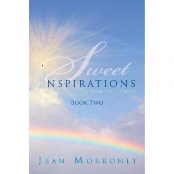 SWEET INSPIRATIONS FROM THE LORD: Book Two