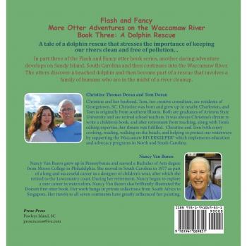 Flash and Fancy More Otter Adventures on the Waccamaw River Book Three: A Dolphin Rescue