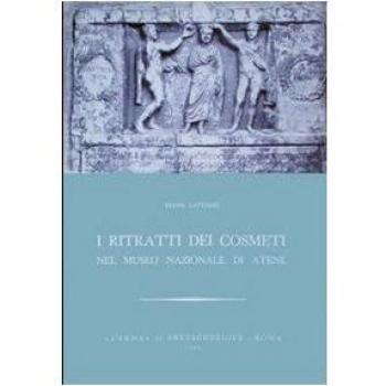 I ritratti dei Cosmeti nel Museo nazionale di Atene