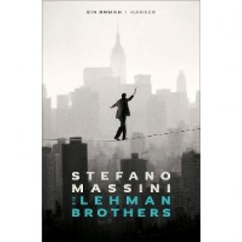 Die Lehman Brothers: Ein Roman