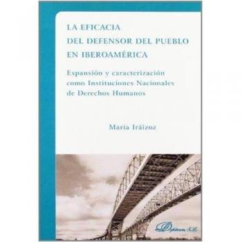 La eficacia del defensor del pueblo en Iberoamérica. NUEVO. Envío URGENTE