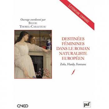 Destinées féminines dans le roman naturaliste européen