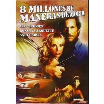 Ocho Millones De Maneras De Morir (8 Million Ways To Die)