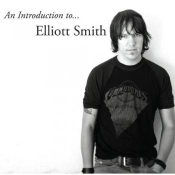 Elliott Smith en introduction