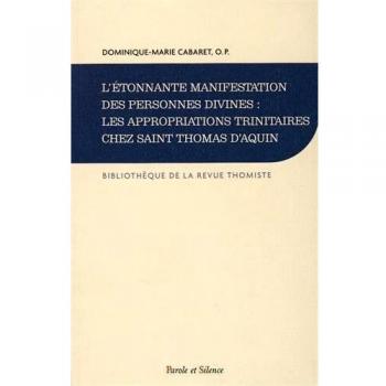 L'étonnante manifestation des personnes divines