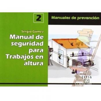 MANUAL DE SEGURIDAD TRABAJOS EN ALTURA