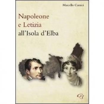 Napoleone e Letizia all'isola d'Elba