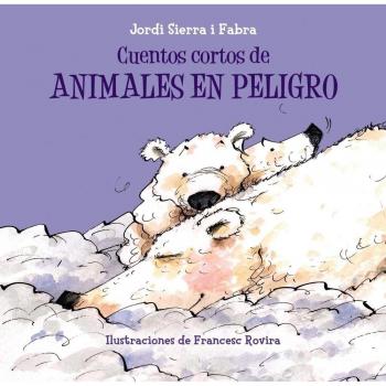 CUENTOS CORTOS DE ANIMALES EN PELIGRO