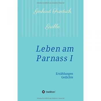 Leben am Parnass: Erzählungen
