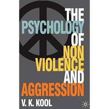 Kool, V. K. Pschology Of Non-Violence And Aggression