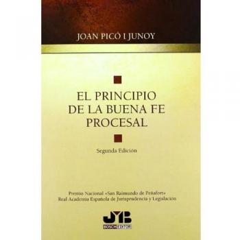 El principio de la buena fe procesal