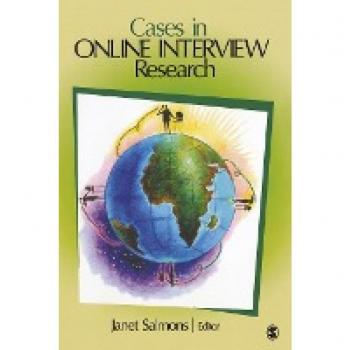 Cases in Online Interview Research