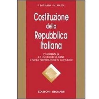 Costituzione della Repubblica italiana. Commentata