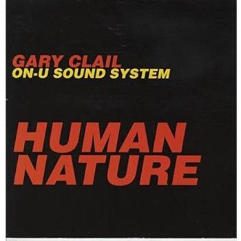 Gary Clail Human Nature On The Mix 1991 UK 12 vinyl PT44402
