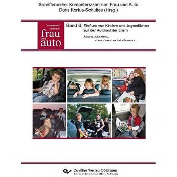 Einfluss von Kindern und Jugendlichen auf den Autokauf der Eltern