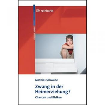 Zwang in der Heimerziehung?