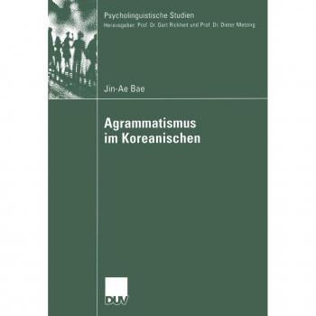 Agrammatismus im Koreanischen
