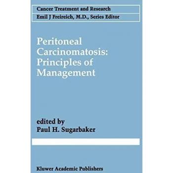 Peritoneal Carcinomatosis: Principles of Management