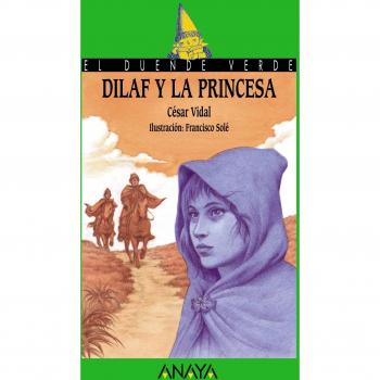 Dilaf y la princesa (Literatura Infantil (6-11 Años)