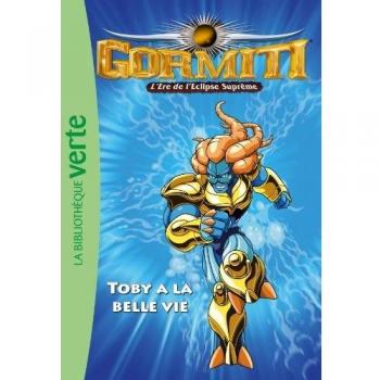 Gormiti, Tome 8 : Toby à la belle vie