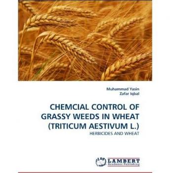 CHEMCIAL CONTROL OF GRASSY WEEDS IN WHEAT
