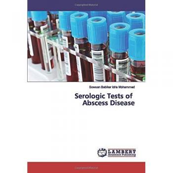 Serologic Tests of Abscess Disease