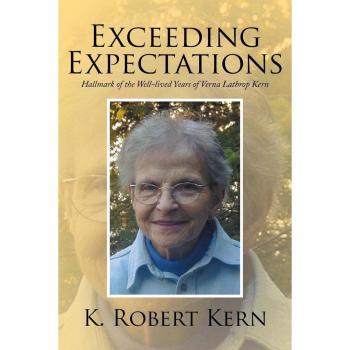 Exceeding Expectations: Hallmark of the Well-lived Years of Verna Lathrop Kern