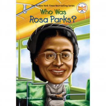 McDonough, Yona Zeldis Who Was Rosa Parks?