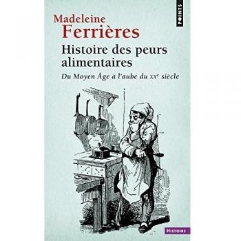 Histoire des peurs alimentaires