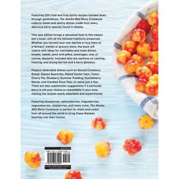 The Alaska Wild Berry Cookbook by Alaska Northwest Books