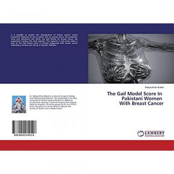 Khan Buledi, Rabiya: The Gail Model Score In Pakistani Women With Breast Cancer