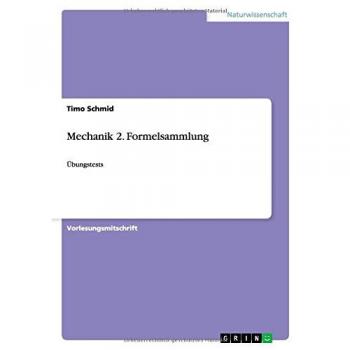 Mechanik 2. Formelsammlung