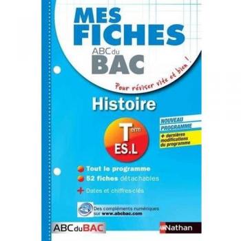 Mes fiches ABC du BAC Histoire Term ES.L