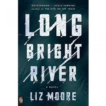 Long Bright River: A Novel