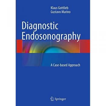 Marino, Gustavo: Diagnostic Endosonography