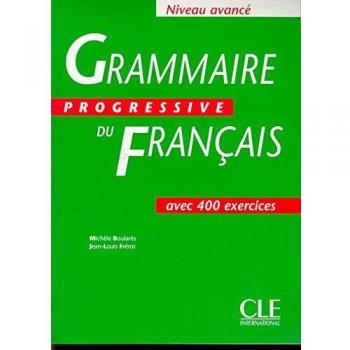 Grammaire Progressive Du Francais Avec 400 Exercices
