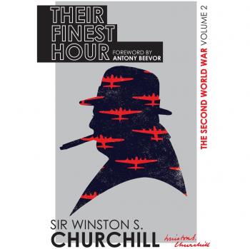 Winston Churchill The Second World War: Their Finest Hour: Volume Ii