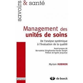 Management des unités de soins (Savoirs Sante)