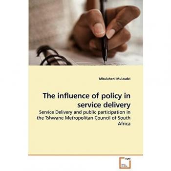 The influence of policy in service delivery