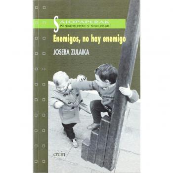 Enemigos, no hay enemigo