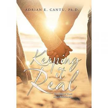 Keeping It Real: The Biblical Truth About Relationships
