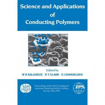 Vitalsource Technologies, Inc. Science And Applications Of Conducting Polymers, Papers From The Sixth