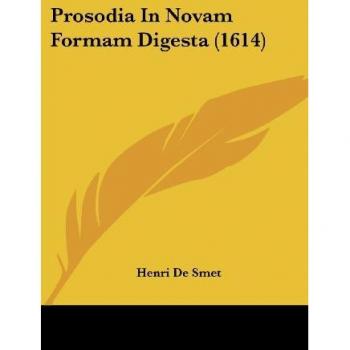 Prosodia In Novam Formam Digesta (1614)