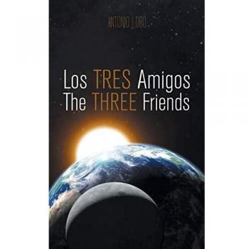 Los Tres Amigos/The Three Friends