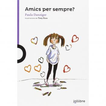 Amics per sempre?