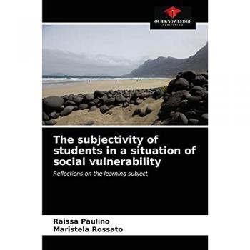 The subjectivity of students in a situation of social vulnerability: Reflections on the learning subject