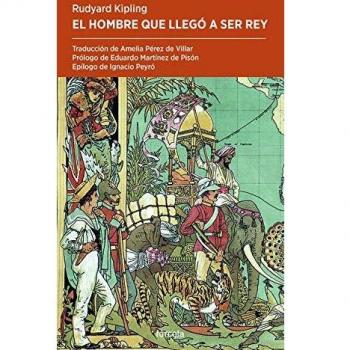 El Hombre que Llegó a Ser Rey