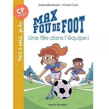 Max fou de foot, Tome 03