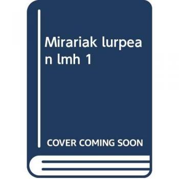 (Eus).(17).Mirariak Lurpean (Erlijo Kumi)