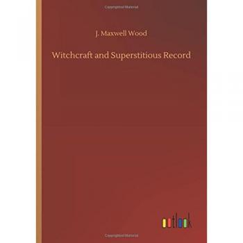Witchcraft and Superstitious Record